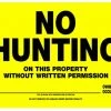 Hillman No Hunting Sign (12" X 16") -Outlet Track N Hook Store 842098